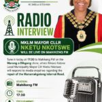 MKLM MAYOR CLLRNKETU NKOTSWE LIVE ON MAHIKENG FM